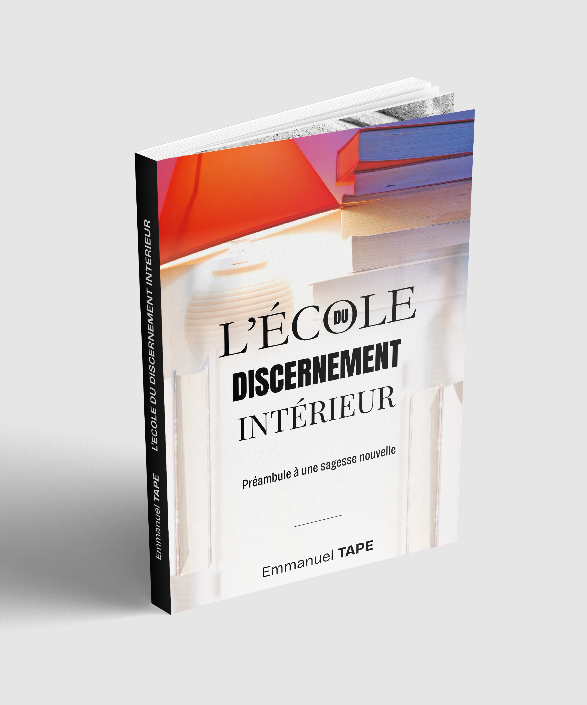L'école du discernement intérieur